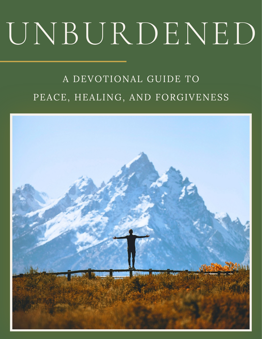 Unburdened - A Devotional Guide to Peace, Healing, and Forgiveness